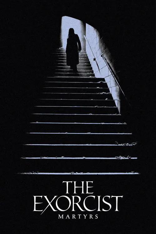 The Exorcist: Martyrs
