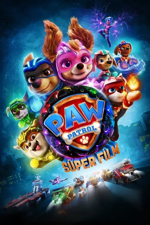 Paw Patrol: Süper Film afişi